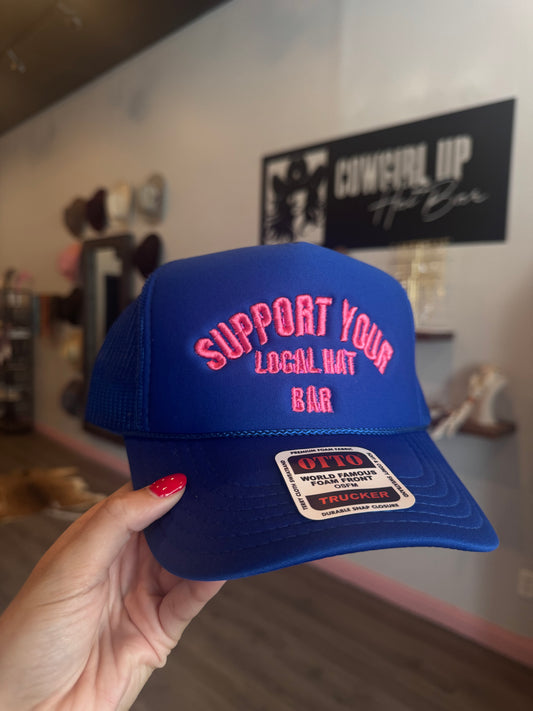 Blue & Pink Support Your Local Hat Bar!